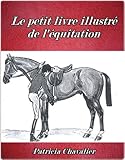 Image de Le petit livre illustré de l'équitation (French Edition)