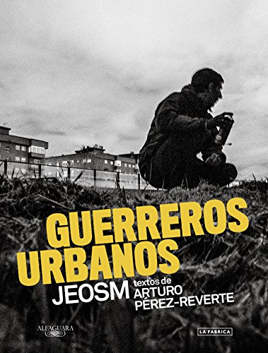 Guerreros urbanos (Spanish Edition)