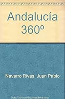 Andalucía 360º 8493533947 Book Cover