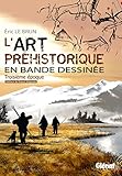 L'art préhistorique en bande dessinée : Troisième époque, Le magdalénien by