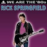 Disco de Rick Springfield: «We Are the 80's» (Anverso) Disco de Rick Springfield: «We Are the 80's» (Anverso)