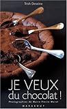 Je veux du chocolat ! by