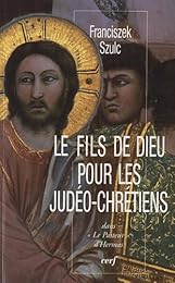 Le  Fils de Dieu pour les judéo-chrétiens dans "Le pasteur" d'Hermas
