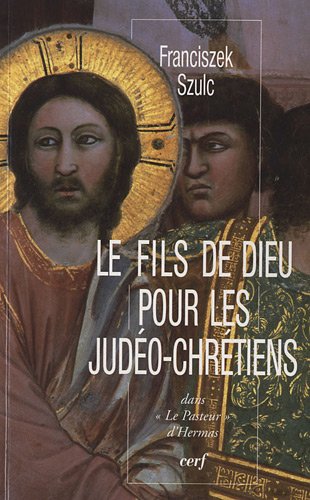 Le  Fils de Dieu pour les judéo-chrétiens dans 