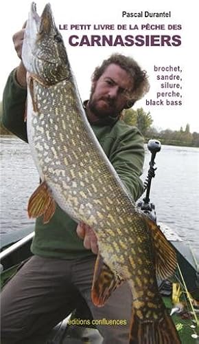 Download PETIT LIVRE DE LA PECHE DES CARNASSIERS PDF