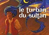 Turban de sultan (Le) by 