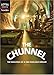 The Chunnel: The Building of a 200-Year-Old Dream (Architectural Wonders)