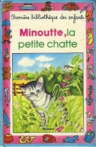 Minoutte, La Petite Chatte