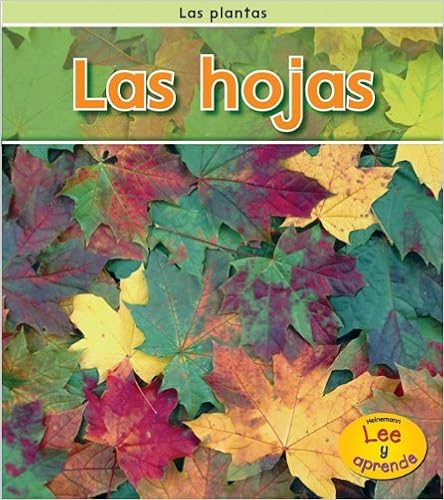 Las hojas (Las plantas) (Spanish Edition), by Patricia Whitehouse