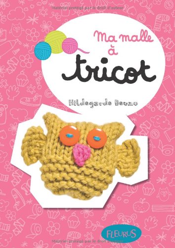 Ma malle à tricot