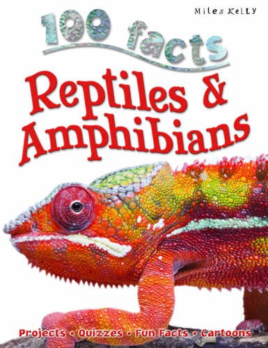 100 facts Reptiles & Amphibians