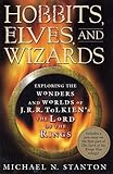 Hobbits, Elves and Wizards: The Wonders and Worlds