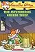 The Mysterious Cheese Thief (Geronimo Stilton, No. 31)