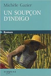 Un  soupçon d'indigo