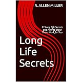 Long Life Secrets
