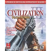 Sid Meier's Civilization III: Advanced Strategies (PTW &amp; GOTY)