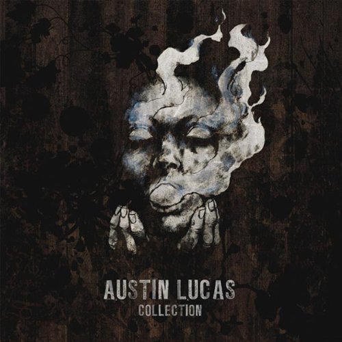 Austin Lucas - Collection - Zortam Music