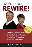 Don't Retire, Rewire!, 2e