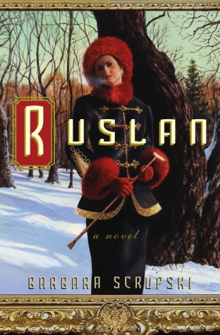 Ruslan: A Novel