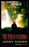 The End is Coming (The Survivalist Book 8)