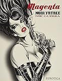 Magenta: Noir Fatale by 