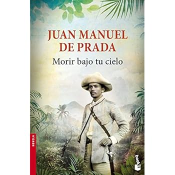 Morir Bajo Tu Cielo (Booket Logista) Morir Bajo Tu Cielo (Booket Logista)