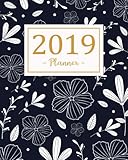 2019 Planner: Daily Weekly Monthly Calendar Planner | For Academic Agenda Schedule Organizer Logbook and Journal Notebook Planners With To To List | ... (planner 2018-2019 academic year) (Volume 2) by Vickie M. Francis