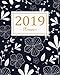 2019 Planner: Daily Weekly Monthly Calendar Planner | For Academic Agenda Schedule Organizer Logbook and Journal Notebook Planners With To To List | ... (planner 2018-2019 academic year) (Volume 2) by Vickie M. Francis