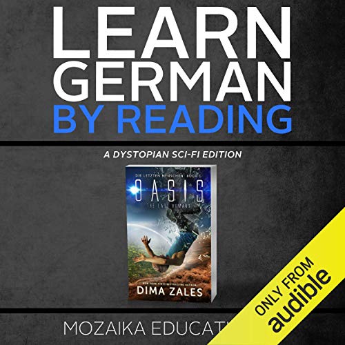 Learn German: By Reading Dystopian Sci-Fi by Dima Zales
