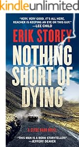 Nothing Short of Dying: A Clyde Barr Novel
