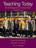 Teaching Today: An Introduction to Education, Enhanced Pearson eText with Loose-Leaf Version -- Access Card Package (9th Edition)