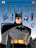 Batman: The Animated Series Guide