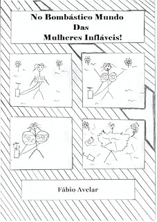 Livro No Bombástico Mundo das Mulheres Infláveis