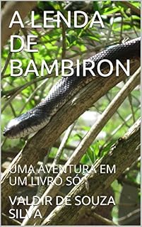 Livro A LENDA DE BAMBIRON: UMA AVENTURA EM UM LIVRO SÓ