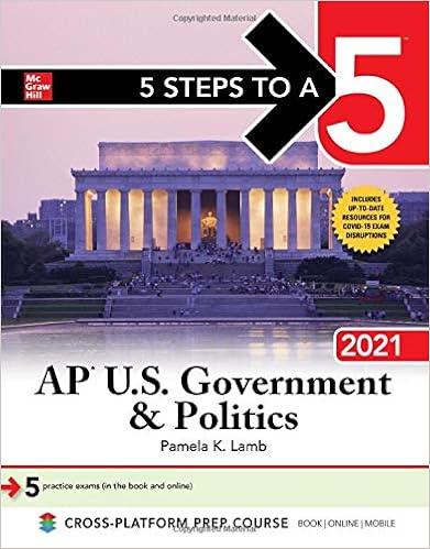 Amazon Com 5 Steps To A 5 Ap U S Government Politics 2021 9781260466867 Lamb Pamela Books