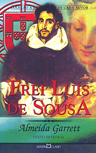 Frei Luís de Sousa - Volume 181 (Em Portuguese do Brasil)