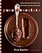 Pure Chocolate: Divine Desserts and Sweets from the Creator of Fran's Chocolates by Fran Bigelow, Helene Siegel