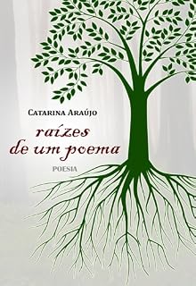 Livro Raizes de Um Poema