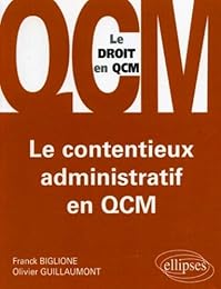 Le  contentieux administratif en QCM