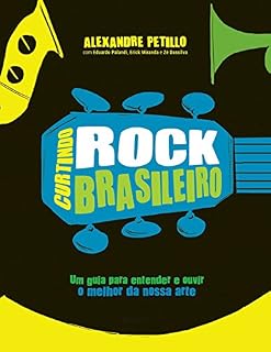 Livro Curtindo rock brasileiro