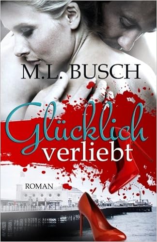 Glücklich Verliebt Die Glücklich Trilogie Band 1 Amazonde - 