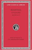 Epigrams, Volume II: Books 6-10 (Loeb Classical Library)