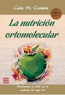 La nutrición ortomolecular (Masters/Salud) (Spanish Edition)