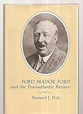 Hardcover Ford Madox Ford and the "Transatlantic Review" Book