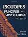 Isotopes: Principles and Applications