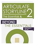 Articulate Storyline 2: The Essentials & Beyond by 