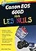 Canon EOS 600D pour les nuls (French Edition) by