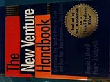 The New Venture Handbook : Everything You Need to Know to Start and Run Your Own Business, Merrill, Ronald E. and Sedgwick, Henry D., 0814478921
