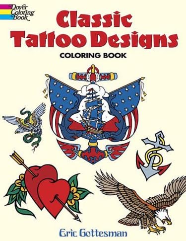 Classic Tattoo Designs: Coloring Book (Dover Design Coloring Books)