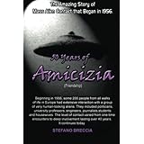 50 Years of Amicizia (Friendship)